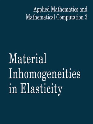 cover image of Material Inhomogeneities  in Elasticity